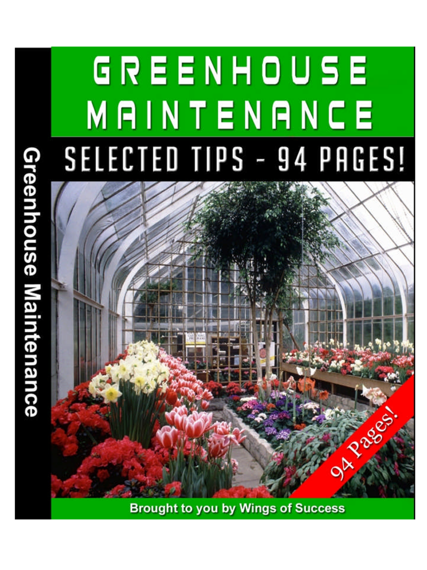 Greenhouse Maintenance