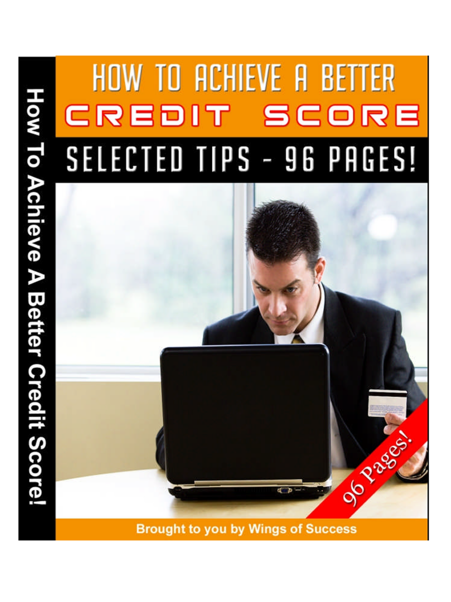 How to Achieve a Better Credit Score