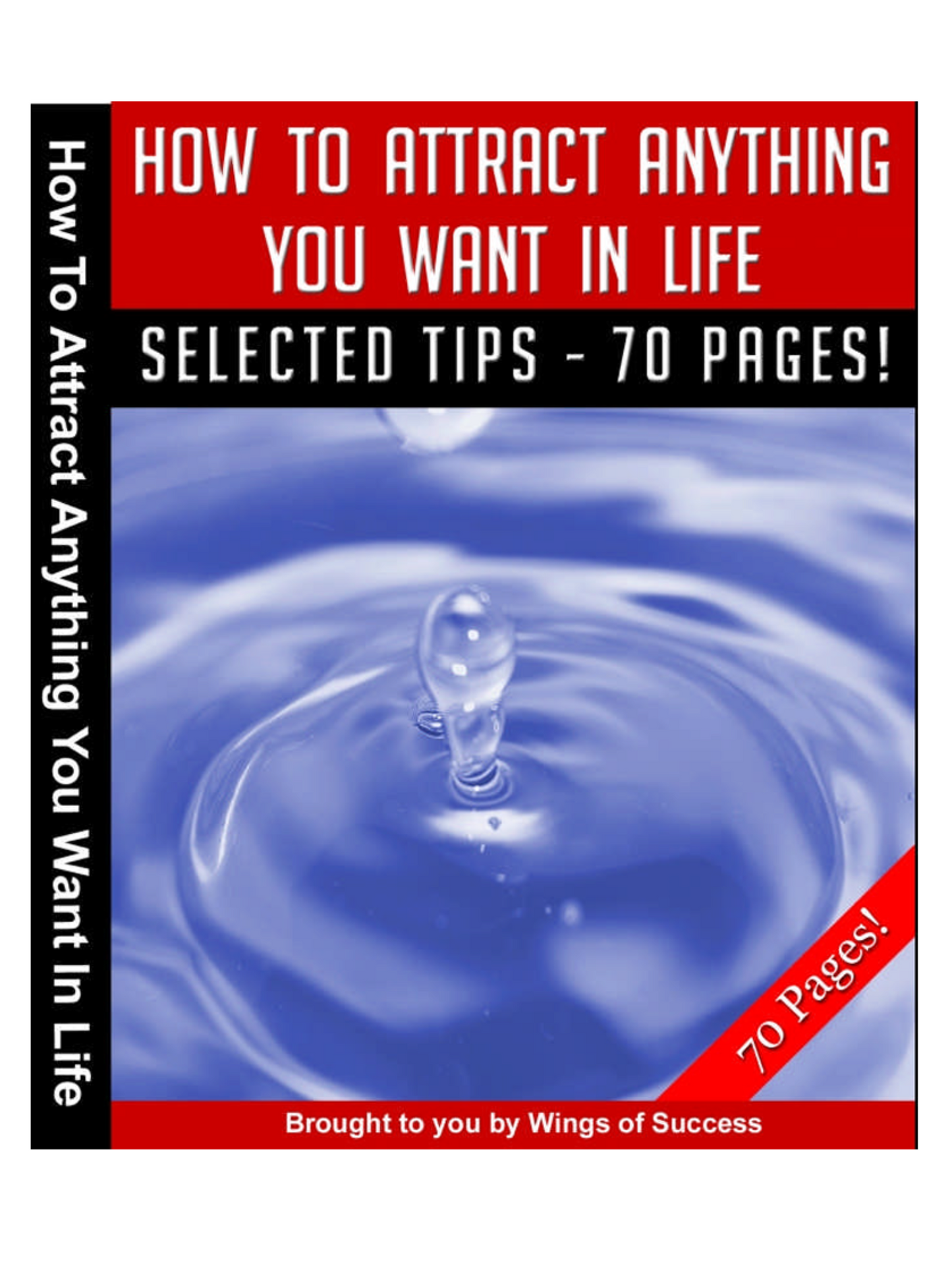 How to Attract Anything you want in Life